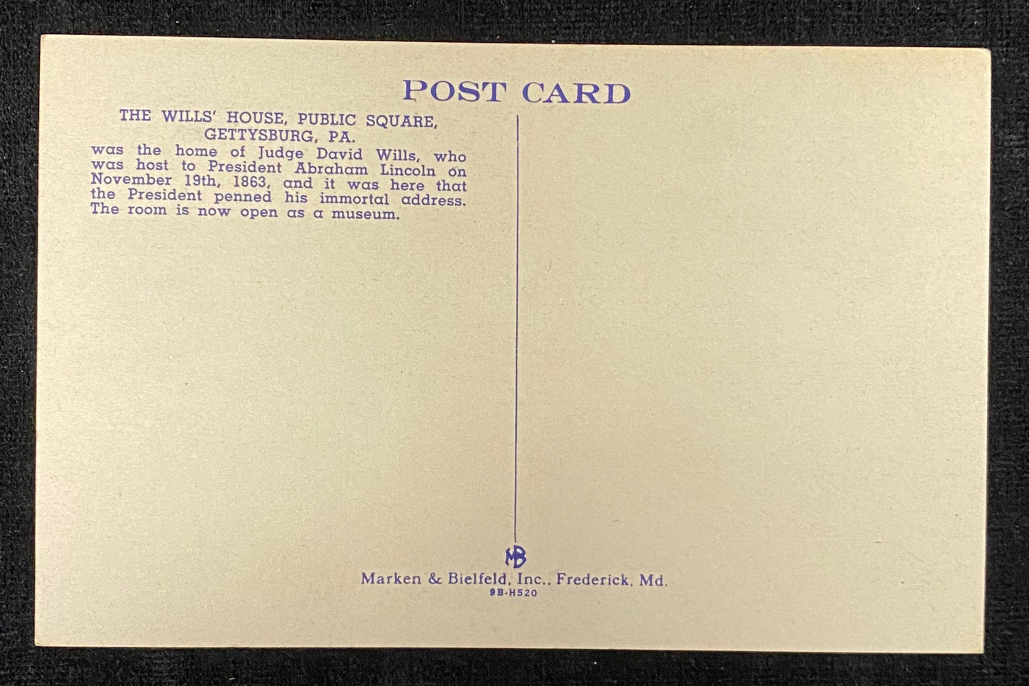 The Wills House - Public Square - Gettysburg, PA. - Where Lincoln Wrote His Gettysburg Address - 1949 Linen Postcard