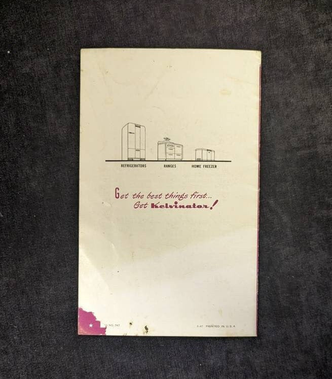 91 Home Freezing Ideas - From the Kelvinator Test Kitchens of 1950s - Kelvinator Freezer Sales - Great Freezer Information