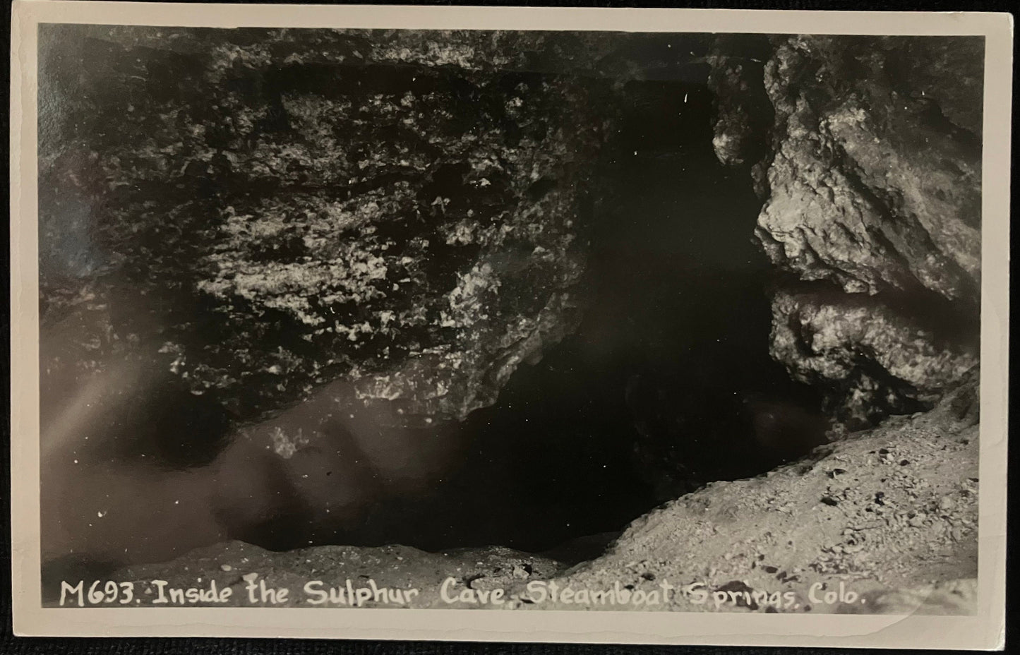 RPPC -Inside the Sulphur Cave, Steamboat Springs, Colo. - Real Photo Post Card 1930 - 1940