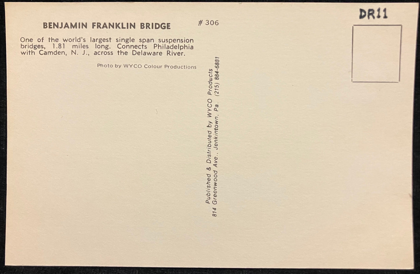 Benjamin Franklin Bridge - Pennsylvania - Photo: WYCO Colourpicture Produtions - Vintage Postcard