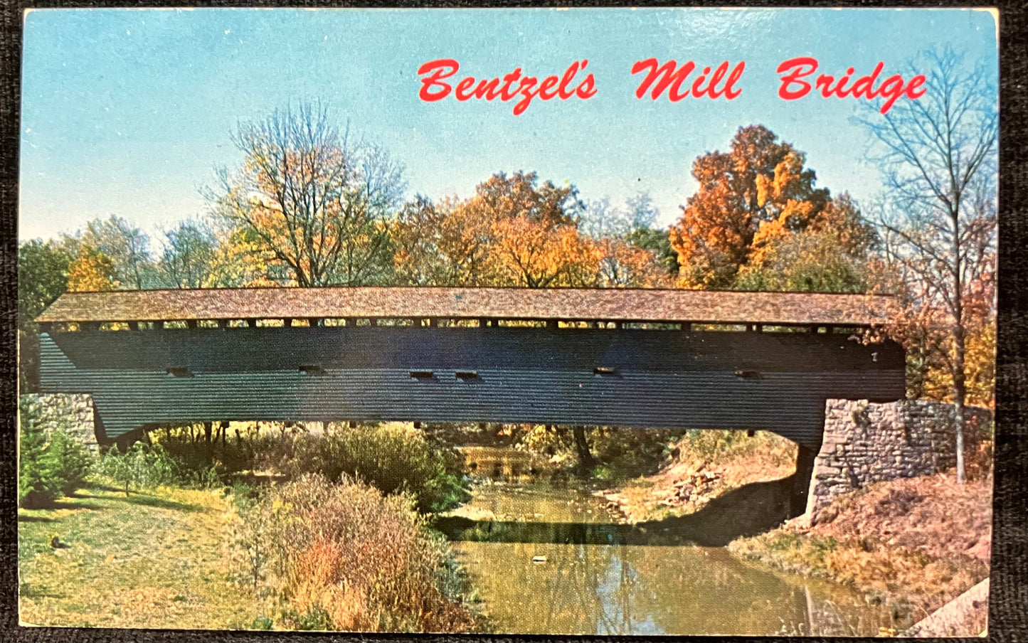 Bentzel's Mill Bridge - Photo: Jesse D. Brown - Vintage Covered Bridge Postcard - Over Little Conewago Creek, York County, Pennsylvania