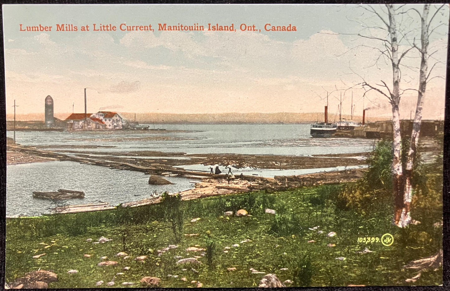Lumber Mills at Little Current, Manitoulin Island, Ont., Canada - Printed in Great Britain - Ontario Postcard -Steamships come to get Lumber