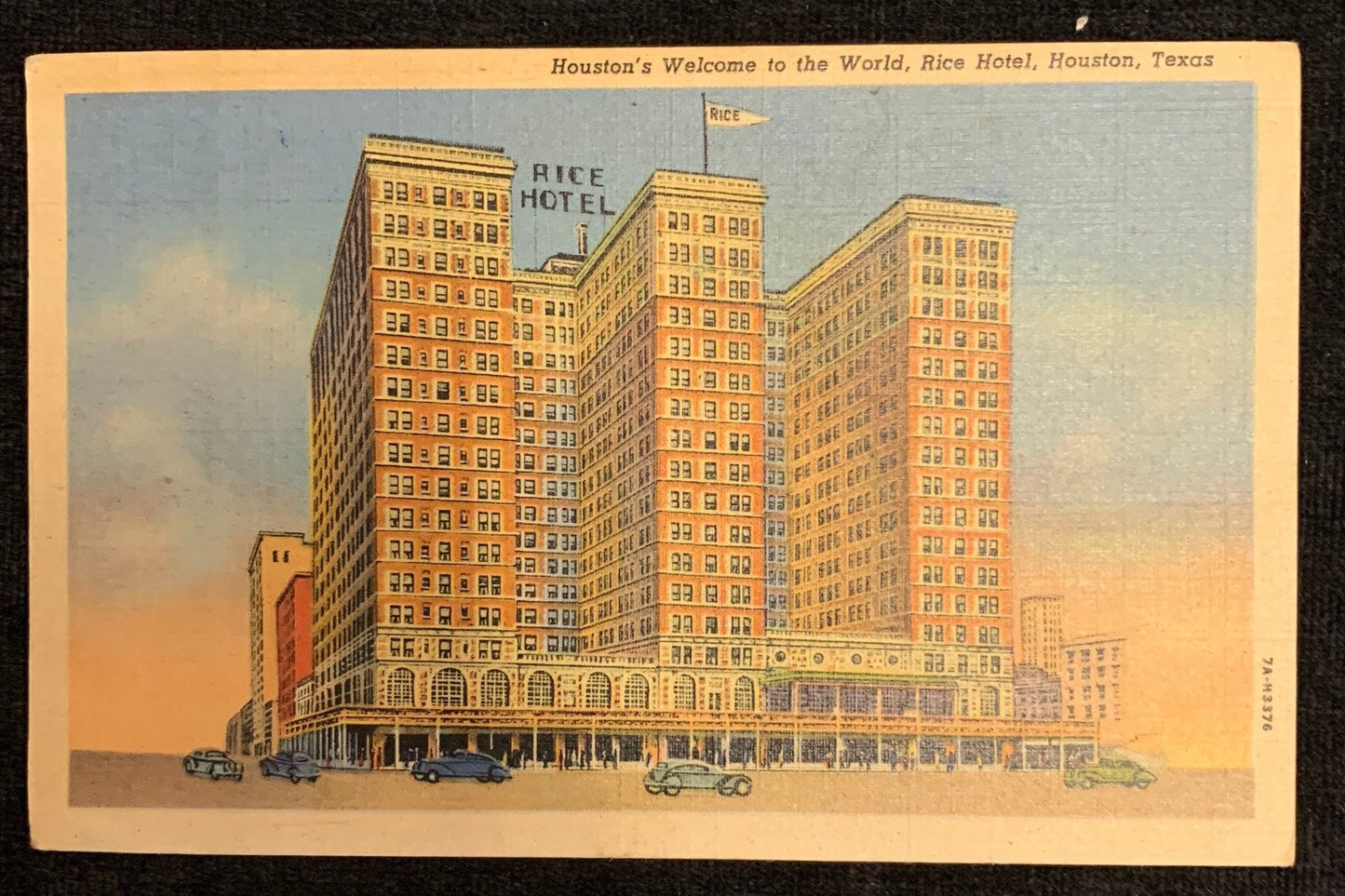 Houston's Welcome to the World - Rice Hotel - Houston, Texas- 1946 Postcard