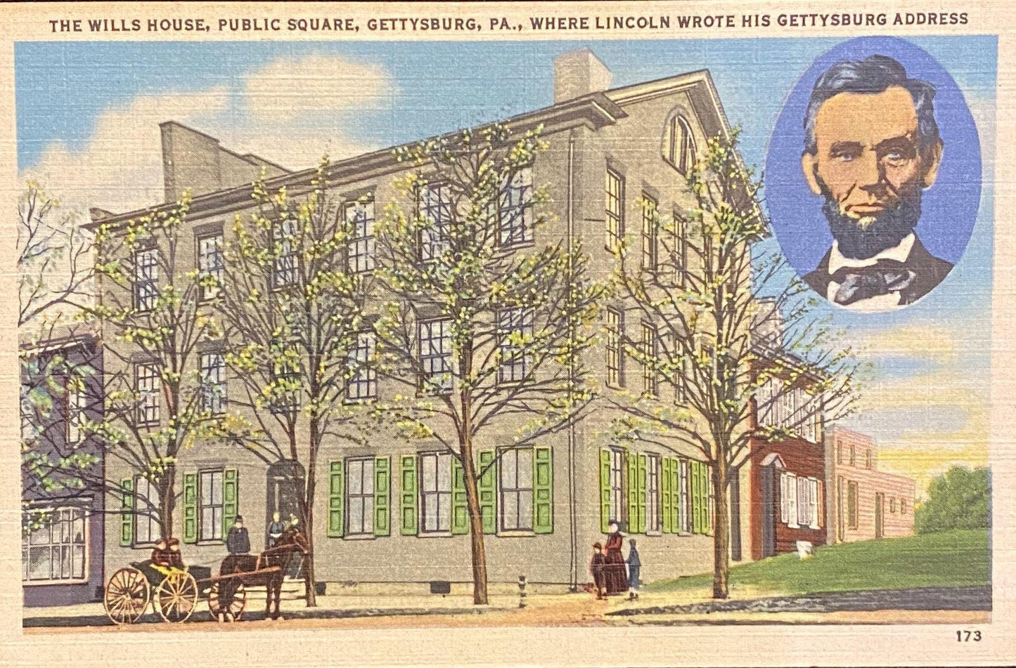 The Wills House - Public Square - Gettysburg, PA. - Where Lincoln Wrote His Gettysburg Address - 1949 Linen Postcard