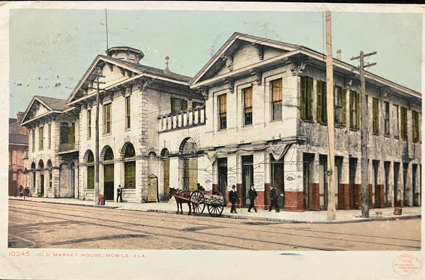 Old Market House - Mobile, Ala. - 1908 Postcard