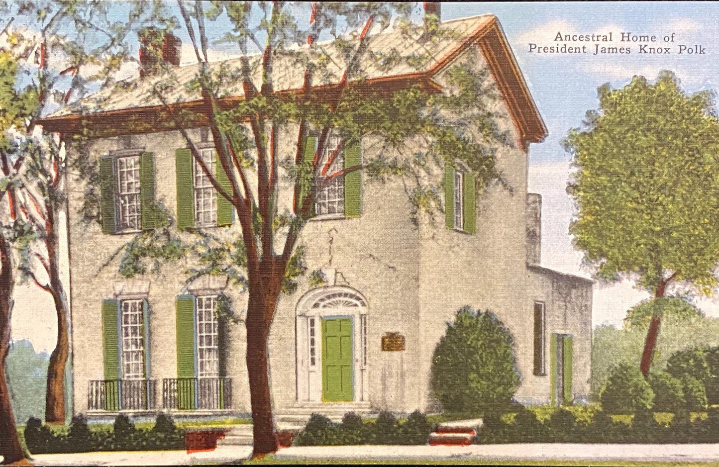Ancestral Home - President James Knox Polk - 1950s Linen Postcard