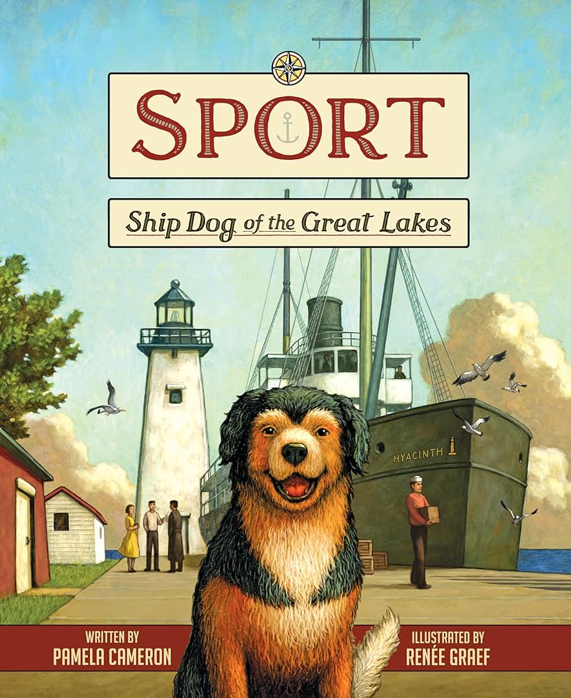 Sport: Ship Dog of the Great Lakes by Pamela Cameron - SIGNED