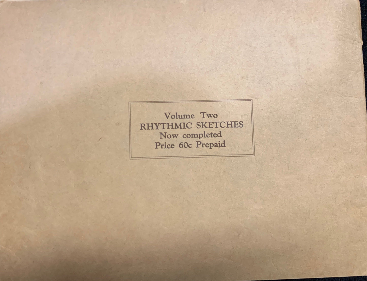 Rhythmic Sketches For the Kindergarten, Volume One Sixth Edition - Early 1920's