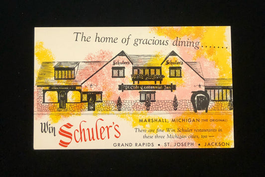 1957 Home of Gracious Dining, Win Schuler's Marshall Michigan MI Vintage Postcard