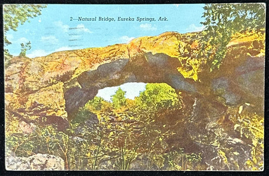 2- Natural Bridge, Eureka Springs, Ark. - Vintage Postcard