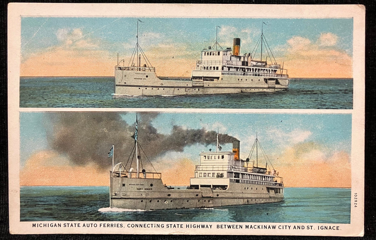 Michigan State Auto Ferries, Connecting State Highway Between Mackinaw City and St. Ignace. - Vintage Steamships - Lake MI Ferry Postcard