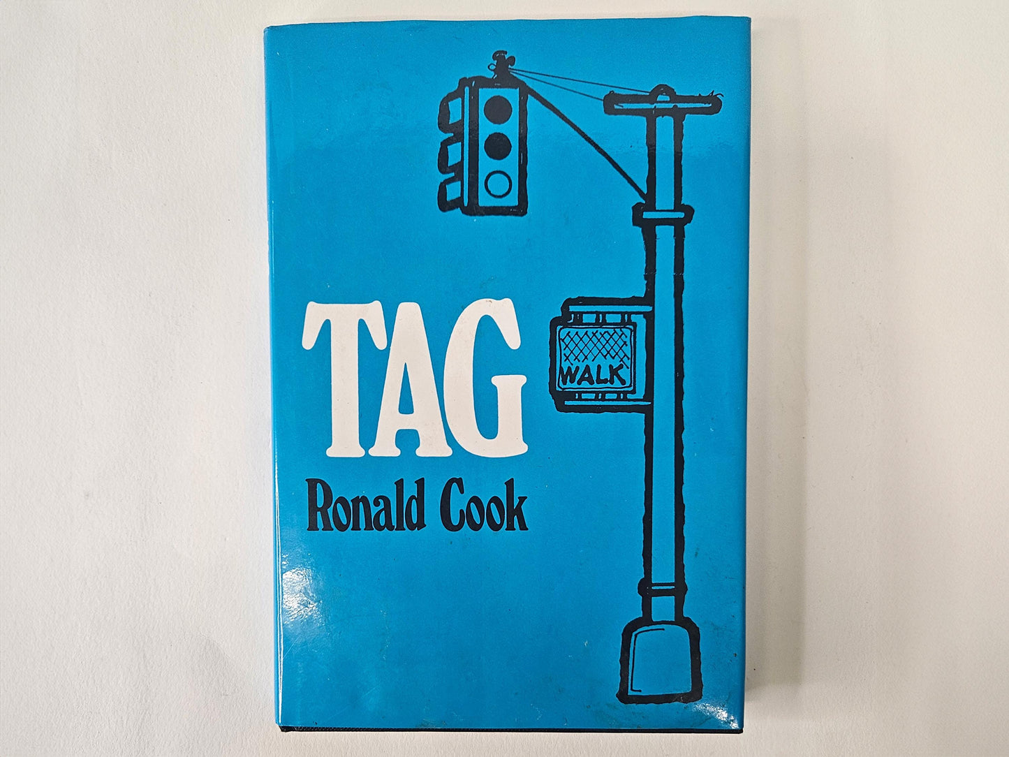 Tag - By Ronald Cook- Spy Book - 1993 First Edition - Hardcover Book - Drugs, Sex, Electronic Wizardry and Suspense