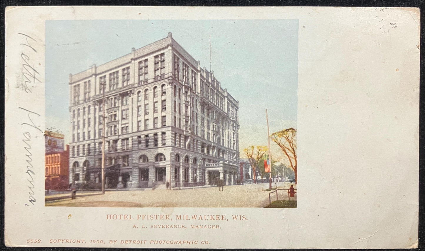 Hotel Pfister, Milwaukee, Wis. - A. L. Severance, Manager - Copyright, 1900, by Detroit Photographic Co. - 1903 Hotel Postcard -