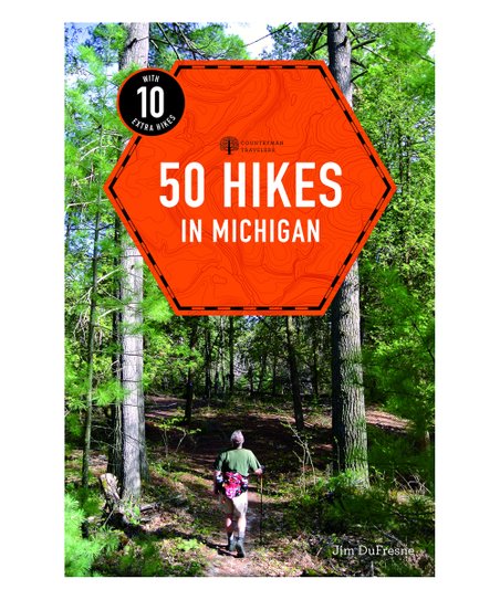 50 Hikes in Michigan by Jim DuFresne (Paperback 2019)